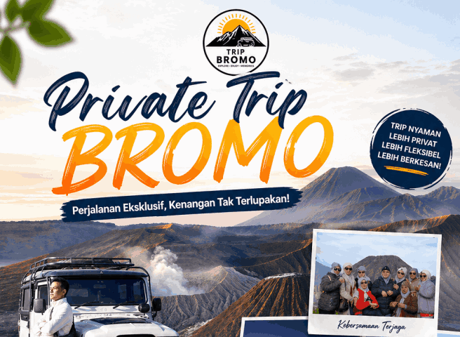 Private Trip Tour Bromo